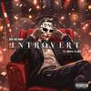 Introvert (Explicit) - Jupe 90s baby&Klove&Entity