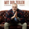 Mit dir teilen - Mr. Kohlrabiman&LAdoppelR