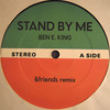 Stand By Me (&friends Remix) - Ben E. King&&Friends