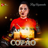 Copão (Explicit) - Ray  Arzamendia