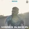 Sommer in Berlin - Mosh36&RINGO SLICE