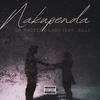 Nakupenda (feat. Jullz & Lado) (Explicit) - sir magzzz&Jullz&Lado