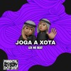 Joga a Xota (Explicit) - Lex No Beat