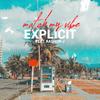 Match My Vibe (Explicit) - YaBoiExplicit