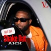 Shake Dat Ahh (Explicit) - Nuff Said