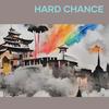 Hard Chance - DJ Mandy