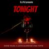 Tonight (feat. Shane Young, Justin Silverstar & Mac Toffie) - R.I.Plk&Shane Young&Justin Silverstar&Mac Toffie