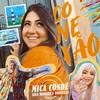 Conexão (Explicit) - Mica Condé&Ornellas&Aila Menezes