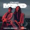 On My Mind - Carlota Urdiales&Omarsi&Gyota&B Lion