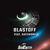 Blastoff (feat. Safeword) - Deep Chetty&Safeword