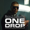 One Drop - Ricky J.&DatDude