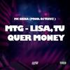 MTG LISA TU QUER MONEY (Explicit) - Mc Siena&DJ TEEUZ