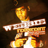 Independent (feat. Boosie Badazz & Lil Phat) - Webbie&Boosie Badazz&Lil Phat