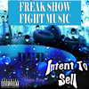 Fight Music (Explicit) - Intent to Sell