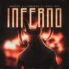 Inferno (feat. Liam54er & Jayef Kay) (Explicit) - Ardy45&Liam54er&Jayef Kay