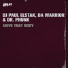 Move That Body - Paul Elstak&Da Warrior&Dr Phunk