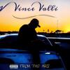 Fastlane (feat. Inzom) (Explicit) - Vince Valli&Inzom