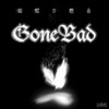 GoneBad (蝴蝶步燃曲) - DJ铁柱