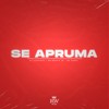 Se Apruma (Explicit) - Dj Vigarista&Mc Brunin JP&mc gamal