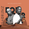 Forever (feat. Pholoso) - Megadrumz&Pholoso