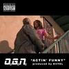 Acting funny (Explicit) - Ogn