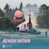 MONDAY ANTHEM - Dj Fun