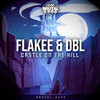 Castle On The Hill - Flakee&DBL&Darwin