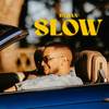 SLOW - Ryhan&YOUTHISENDING&Klazz Music