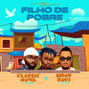 Filho De Pobre - Clássic nova&Sidof Davi