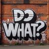 DO WHAT? - Ronin OTB