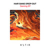 Dancing - Hair Band Drop-Out