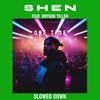 One Time (feat. Bryson Tiller) (Slowed Down|Explicit) - SHEN&Bryson Tiller