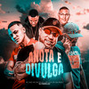 Anota e Divulga (Explicit) - MC Didi&DJ FERRUJO DA SERRA&MC DH do Provi&Mc 2k Do 12&Luis Levi