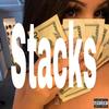 Stacks (Explicit) - 2hasxkie&Lil Romance&Aykamira