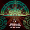 This Must Be Love - Adri Block&Paul Parsons