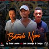 Batamela Nyana - Tsubi london&Lulu lekompo&COOLJAY