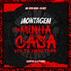 Montagem Na Minha Casa Vou Te Penetrar (Explicit) - Mafia Do Funk OFC