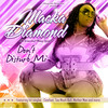 Hot Like We - Macka Diamond&Money Ooh Productions