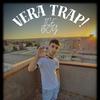 Vera Trap (Explicit) - Ice Boy