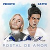 Postal de Amor - Daniel Peixoto&Filipe Catto