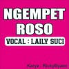 NGEMPET ROSO ( Laily Suci ) - Rickybyaen&Lalily suci