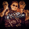 Eu Vou Te Pegar - MC Junin RD&MC PERON&Dj Gabriel Dutra