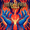 Quiero Tu Fuego (Explicit) - Rober Omey