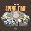 Spend Time (Explicit) - J. Rack$