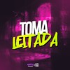 Toma Leitada (Explicit) - DJ daCattani&MC Antony Ofc&MC Salez