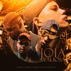 Joia Valiosa (Explicit) - MC Kanhoto&MC Bruno MS&Mc Brunim Dt