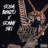 MITTEN TIES (feat. Sonny Ski) (Explicit) - Sosa Benzo&Sonny Ski