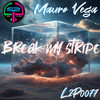 Break my stripe - Mauro Vega