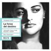 La forza del destino:Act II Scene 10: La Vergine degli Angeli (Chorus, Leonora, Guardiano) - Anita Cerquetti&Boris Christoff&Rome RAI Chorus&Rome RAI Symphony Orchestra