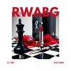 Rwabg - Q_tbg&Kid Caba